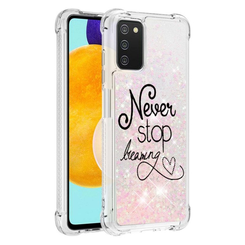 Cover Samsung Galaxy A03s Non Smettere Mai Di Sognare Glitter