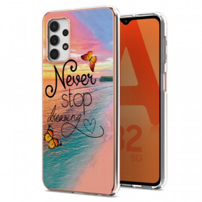 Cover Samsung Galaxy A13 Non Smettere Mai Di Sognare Farfalle