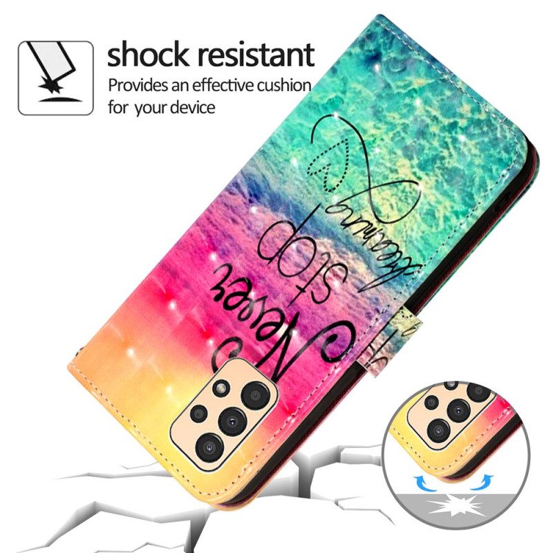Custodia in pelle Samsung Galaxy A13 Non Smettere Mai Di Sognare Strappy