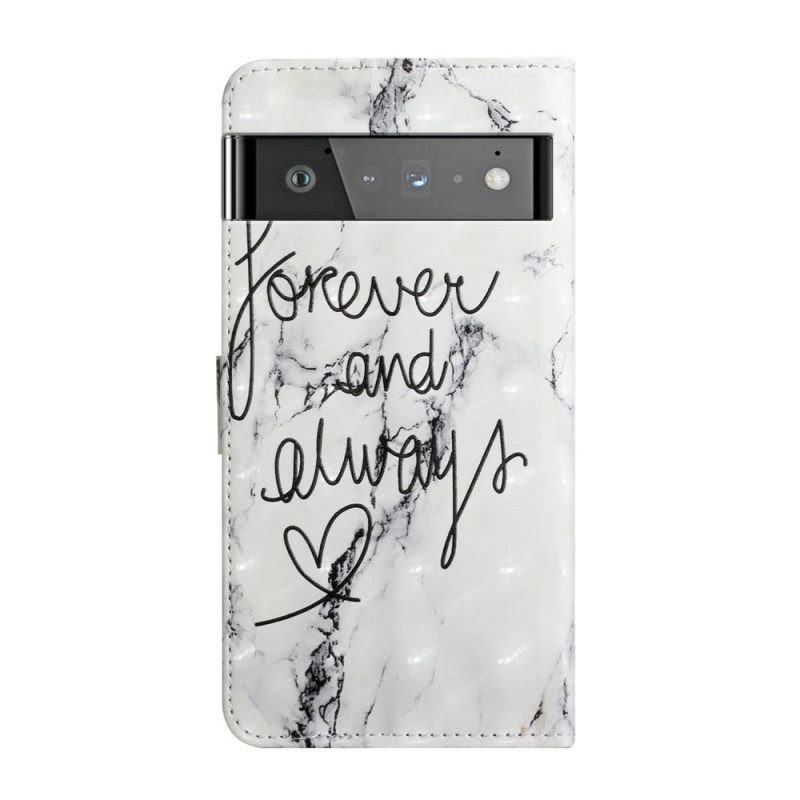 Custodia in pelle Google Pixel 6 Marmo Per Sempre E Sempre