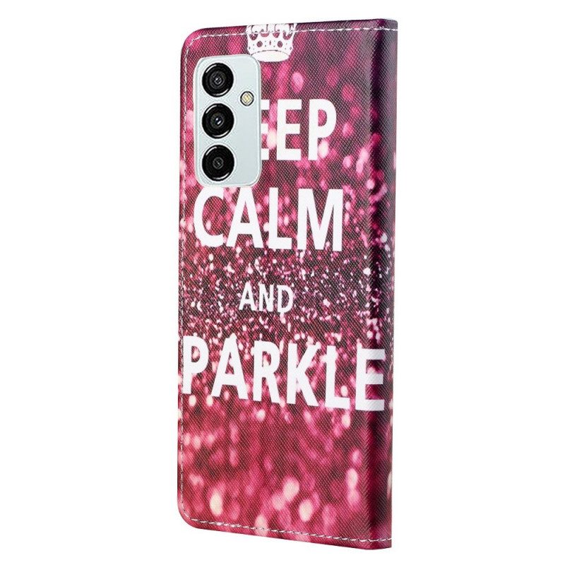 Custodia in pelle Samsung Galaxy M23 5G Mantieni La Calma E Scintilla