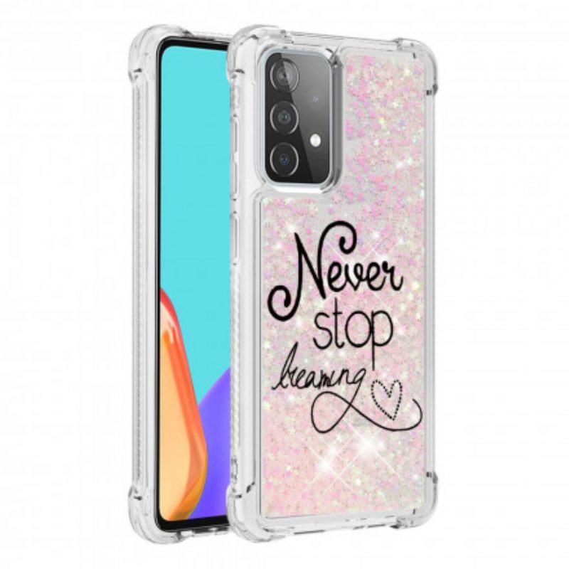 Cover Samsung Galaxy A52 4G / A52 5G / A52s 5G Non Smettere Mai Di Sognare Glitter