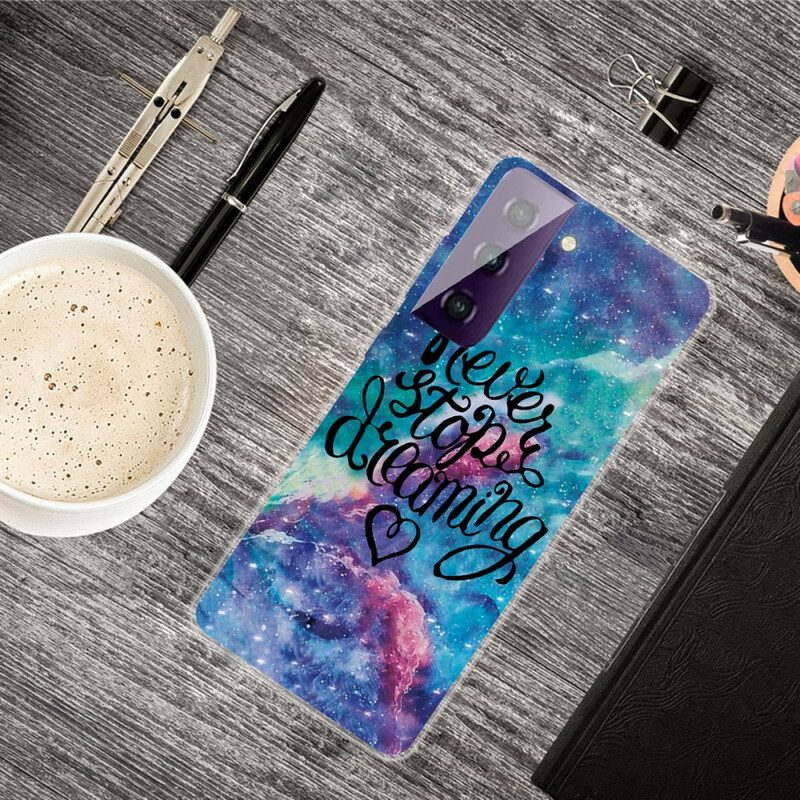 Cover Samsung Galaxy S21 FE Non Smettere Mai Di Sognare
