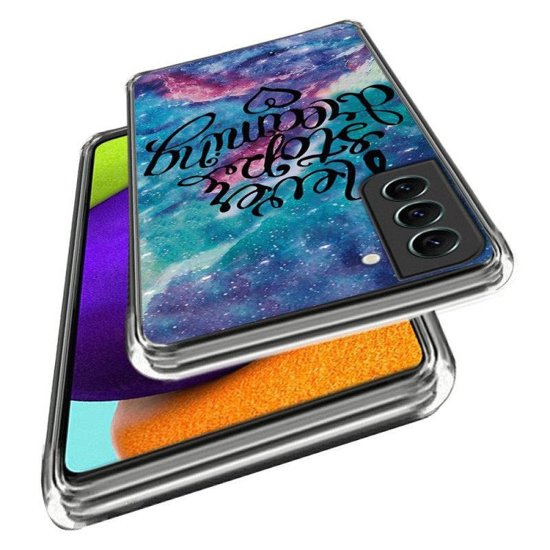Cover Samsung Galaxy S23 5G Non Smettere Mai Di Sognare