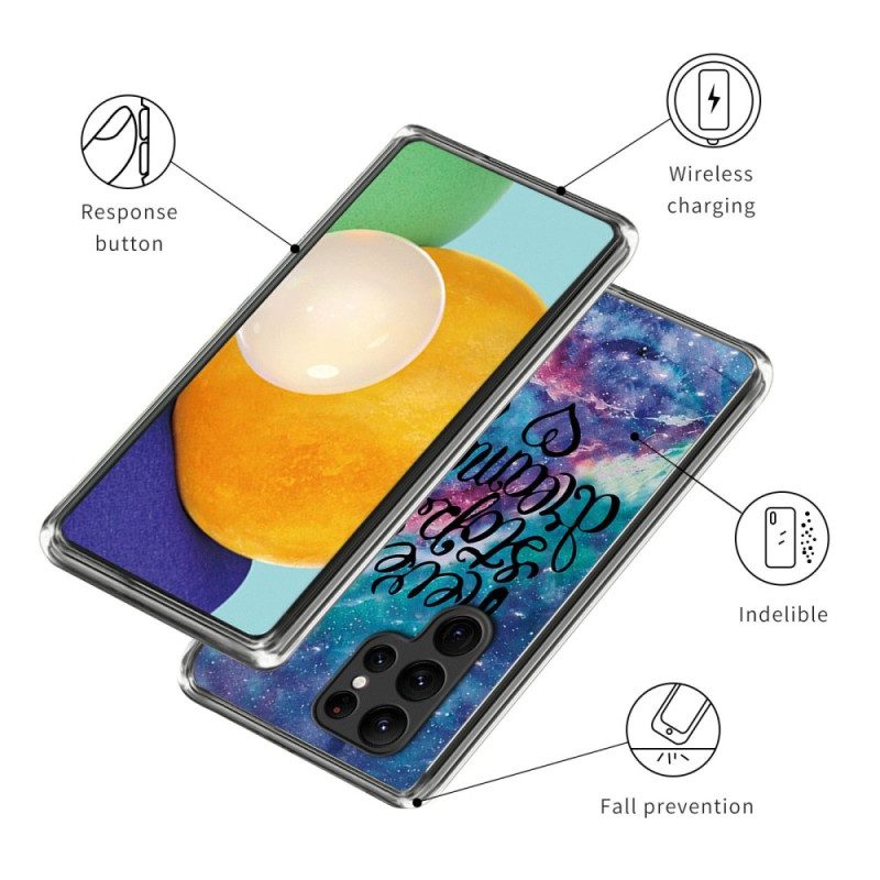 Cover Samsung Galaxy S23 Ultra 5G Non Smettere Mai Di Sognare